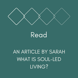 What is Soul-Led Living? - Article